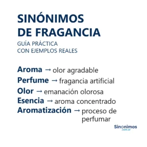 Sinónimos de fragancia con definiciones claras