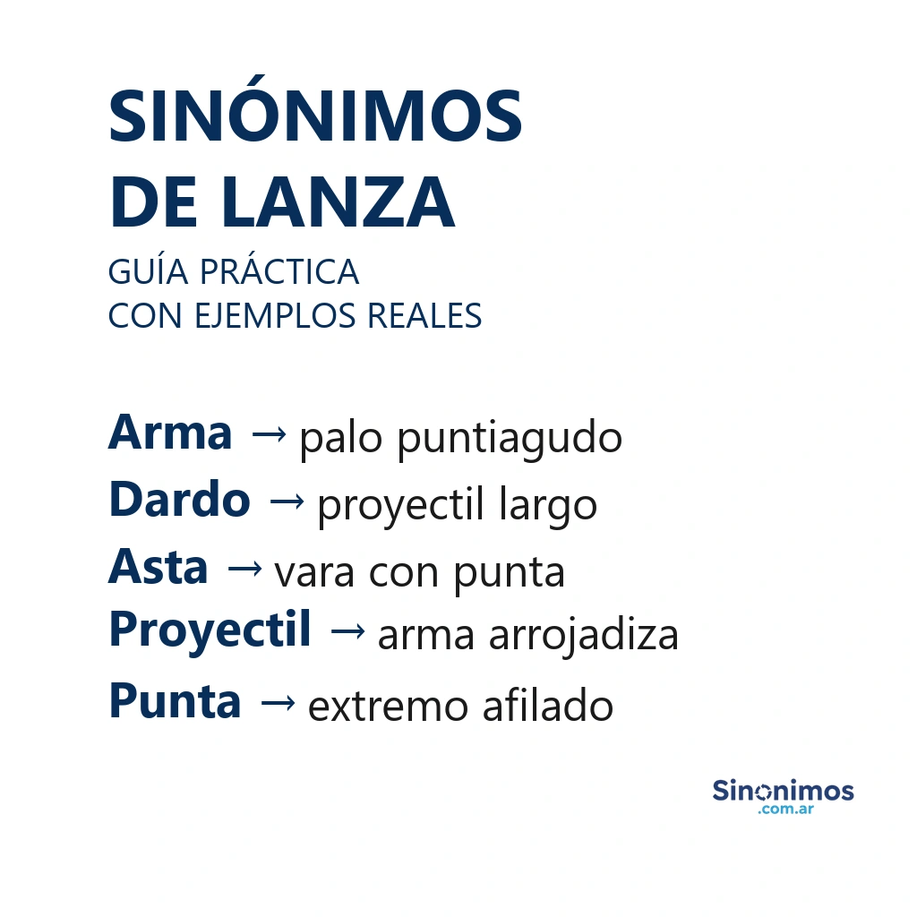 Sinónimos de lanza con definiciones simples