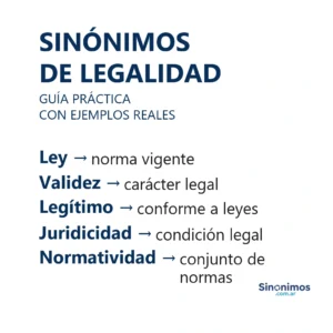 Sinónimos de legalidad con definiciones claras