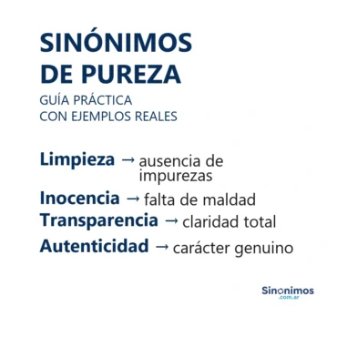 Imagen con sinónimos de “pureza”: limpieza, inocencia, transparencia y autenticidad.
